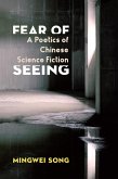 Fear of Seeing (eBook, ePUB)