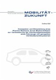 Konzeption und Entwicklung eines Preview-Systems durch Backend-Daten zur Verbesserung der Komforteigenschaften eines Fahrzeugs mit geregelten Vertikaldynamiksystemen (eBook, PDF)