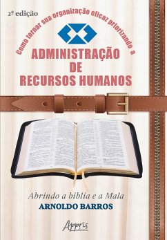 Cover Como Tornar Sua Organização Eficaz Priorizando a Administração de Recursos Humanos (eBook, ePUB)
