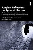 Jungian Reflections on Systemic Racism (eBook, PDF)