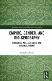 Empire, Gender, and Bio-geography (eBook, ePUB)