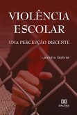 Violência Escolar (eBook, ePUB)