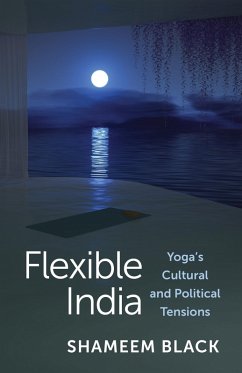 Flexible India (eBook, ePUB) - Black, Shameem