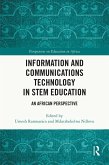 Information and Communications Technology in STEM Education (eBook, PDF)