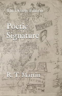 Poetic Signature: The Deluxe Edition (eBook, ePUB) - Martin, Roy