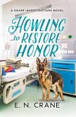 Howling to Restore Honor (eBook, ePUB)