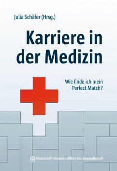 Karriere in der Medizin (eBook, PDF)