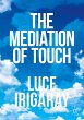 The Mediation of Touch - Bild 1