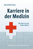 Karriere in der Medizin (eBook, ePUB)