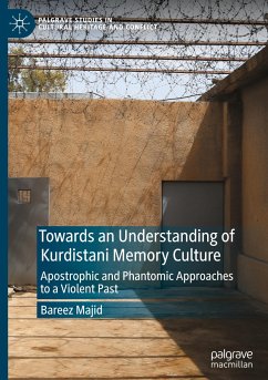 Towards an Understanding of Kurdistani Memory Culture - Majid, Bareez