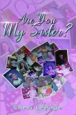 Are You My Sister? (eBook, ePUB)