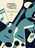 Compendio técnico de guitarra clásica aplicado al repertorio (eBook, PDF)