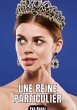 Une reine particulier - Bild 1