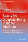 Faculty Peer Group Mentoring in Higher Education