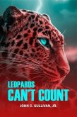 LEOPARDS CAN'T COUNT (eBook, ePUB)