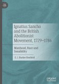 Ignatius Sancho and the British Abolitionist Movement, 1729-1786