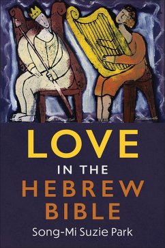 Cover Love in the Hebrew Bible (eBook, ePUB)