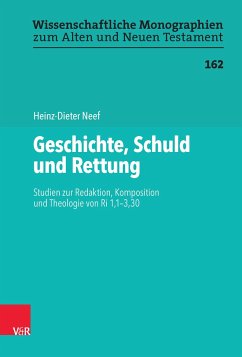 Geschichte, Schuld und Rettung - Neef, Heinz-Dieter