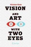 Vision and Art with Two Eyes (eBook, PDF)