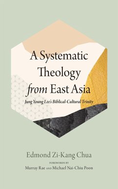 A Systematic Theology from East Asia (eBook, ePUB)