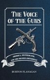 The Voice of the Guns (eBook, ePUB)