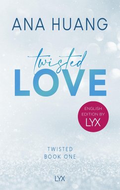 Twisted Love: English Edition by LYX - Huang, Ana