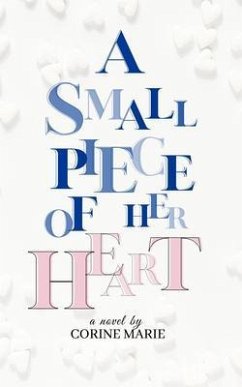 Cover A Small Piece Of Her Heart (eBook, ePUB)