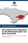 Die haitianische Migration in die Metropolregion von Belo Horizonte