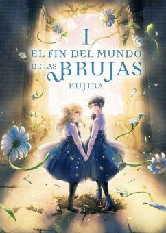 Fin del mundo de las brujas 01 Cover Fin del mundo de las brujas 01