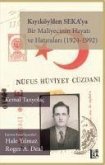 Kiyiköyden SEKAya - Bir Maliyecinin Hayati ve Hatiralari 1924-1992