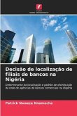 Decisão de localização de filiais de bancos na Nigéria