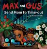 Max and Gus Send Mom to Time-out - Bild 1