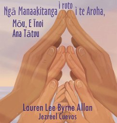 Ng¿ Manaakitanga i roto i te Aroha - Allan, Lauren Lee Byrne