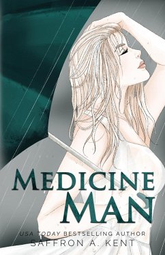 Medicine Man Special Edition Paperback - A. Kent, Saffron