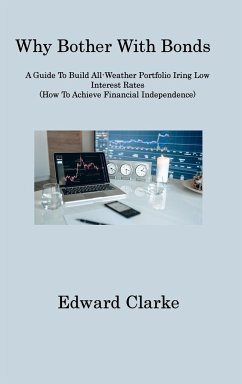 Why Bother With Bonds - Clarke, Edward