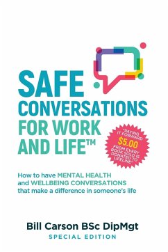 SAFE Conversations for Work and Life¿ - Carson, Bill