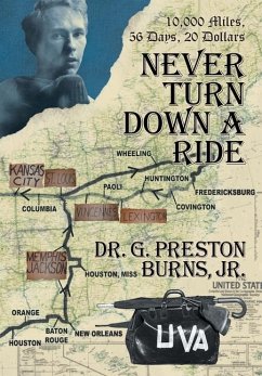 Never Turn Down a Ride - Burns Jr., G. Preston