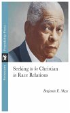 Seeking to Be Christian in Race Relations