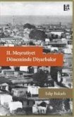 II. Mesrutiyet Döneminde Diyarbakir