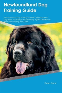 Newfoundland Dog Training Guide Newfoundland Dog Training Includes - Quinn, Dylan