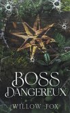 Boss Dangereux