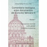 Comentario teológico a los documentos del Concilio Ecuménico Vaticano II Comentario teológico a los documentos del Concilio Ecuménico Vaticano II