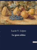 La gran aldea