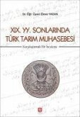 XIX. YY. Sonlarinda Türk Tarim Muhasebesi