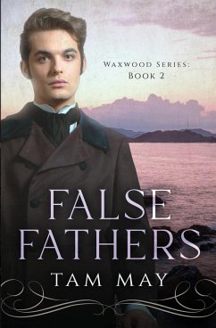 False Fathers - May, Tam