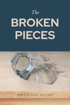 The Broken Pieces - Ncube, Brighton