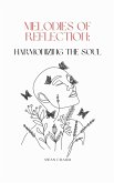 Melodies of Reflection: Harmonizing the Soul