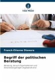 Begriff der politischen Beratung