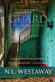 The Guard (The Guard Trilogy, Book 1)