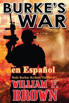 Burke's War, en Español - Brown, William F